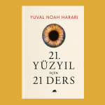 Yuval Noah Harari - 21 Yuzyil Icin 21 Ders